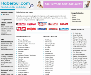 haberbul.com: Gazeteler, Haberler, Ekonomi, Finans, Müzik, Spor, Sağlık, Tatil, Turizm
Gazeteler, dergiler, televizyonlar, canlı radyolar, tatil siteleri, turizm, oteller, tatil köyleri, online işlemler, tc kimlik no, kimlik numarası, vergi numarası, vergi daireleri ve tüm kolaylık burda Türkiye'nin başlangıç noktası.