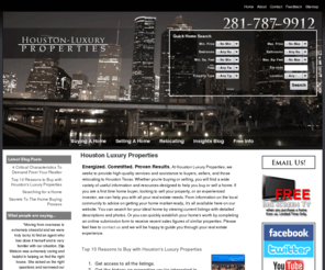 houston-luxuryproperties.com: Houston Luxury Properties
Houston’s Luxury Properties provides elite real estate experience and services to Houston home buyers and sellers. We specialize in Luxury Homes and Condos in all districts.