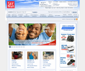 shopskymall.biz: Shop for Home, Outdoor, Electronics and Apparel Products at SkyMall.com
SkyMall shopping magazine is your home for the best online catalog shopping! Browse from home living, décor, audio, ipod, electronics and apparel. Purchase securely online.