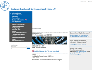 krankenhaushygiene.de: Deutsche Gesellschaft für Krankenhaushygiene e.V.
Deutsche Gesellschaft für Krankenhaushygiene