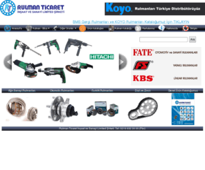 rulmanticaret.com: Rulman Ticaret - Otomotiv, Sanayi ve Haddehane Rulmanları
Rulman Ticaret - Otomotiv, Sanayi ve Haddehane Rulmanları