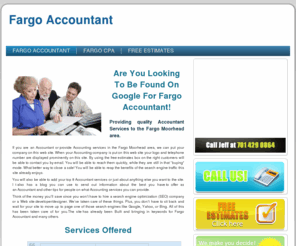 fargoaccountant.com: Fargo Accountant|Fargo ND Accountant|Accountants in Fargo
This web site is for sale or rent. Get on the first page of google now.