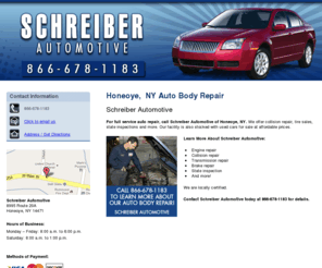 schreiberautomotive.com: Auto Body Repair Honeoye, NY - Schreiber Automotive 866-678-1183
Schreiber Automotive provides collision repair, tire sales, state inspections to Honeoye,  NY. Call 866-678-1183 To Learn More About Our Auto Body Repair.