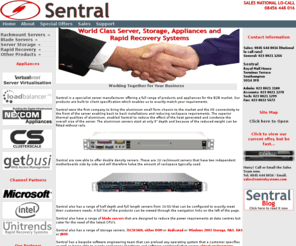 sentralsystems.com: UK Custom Servers, Rackmount cabinets & Server racks, Rackmount cases, Rackmount systems, 1u,2u,3u,4u,5u, NAS, DAS, SAN and RAID storage servers, Intel & AMD, Tyan, Supermicro, 3ware, Gigabyte, Maxstor from Sentral Ltd
Custom Servers - Rackmount servers and Storage Server Solutions Sentral are
a UK supplier of custom Rackmount Servers and Storage Servers, from 1U, 2U,
3U, 4U, 5U, specialised NAS, DAS, SAN and RAID storage servers.