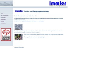 immler-gmbh.net: immler GmbH   Geräte- und Baugruppenmontage
Die immler GmbH steht seit mehr als 20 Jahren für Qualität, Flexibilität und Zuverlässigkeit in unterschiedlichsten Bereichen der Geräte- und Baugruppenmontage.Als Zulieferer und Systemlieferant beliefern wir Kunden im In- und Ausland.