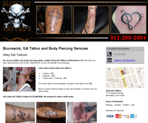 alley-kattattoos.com: Tattoo and Body Piercing Shop Brunswick, GA | Alley Kat Tattoos
Alley Kat Tattoos provides professional tattoo and body piercing services to the Brunswick, GA area. Spend $100 and get a free body piercing. Call 912-289-2054.