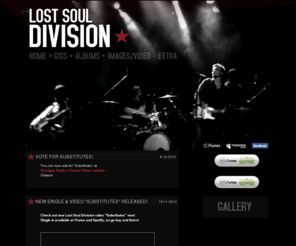 lostsouldivision.com: Lost Soul Division
Official homepage of the Finnish rock band Lost Soul Division