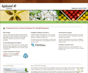 appleseedvt.com: Appleseed Solutions • Vermont-grown custom solutions for keeping your business fruitful • Web design, Joomla, Drupal, WordPress, FileMaker Pro
Vermont-grown custom solutions for keeping your business fruitful. Specializing in creative web and FileMaker systems for small businesses.