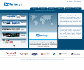 shriasys.com: Web design, Software Development, Domain hosting and Multimedia solutions - Shriasys
Shriasys is a web designing and web development company in coimbatore, India. Apple computer reseller selling Apple macintosh computers, ipad, Mac OS X v10.5 Leopard, software and accessories