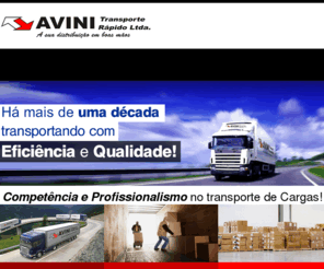 avinitransporte.com: :: Avini Transporte Rápido ::
A Avini Transporte Rápido é especialista no transporte e coleta de encomendas e atende as regiões da grande São Paulo e interior. 