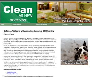 cleanasnewcarpetcleaning.com: Carpet Cleaning Defiance,  OH - Clean As New
Clean As New provides carpet and upholstery cleaning service to the Paulding, OH area.  Serving Defiance, Williams and surrounding counties. Call 800-247-5369.