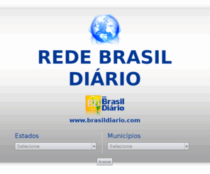redebrasildiario.com: Rede Brasil Diário - O maior portal de conteúdo interativo sobre notícias, vídeos, esportes, lazer, cultura, blogs e jornalismo.
Rede Brasil Diário o maior portal de conteúdo interativo sobre notícias, vídeos, esportes, lazer, cultura, blogs e jornalismo.