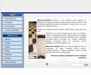 sevimar.com: Marmoles Sevimar S.A.U. - Fuentes de Andalucia (Sevilla)
Instalación y Tratamientos para Marmoles, Piedras, Pizarras, Granitos, Silestone, Compac, Quartz entre otros productos. Sevimar SAU - Fuentes de Andalucia (Sevilla)