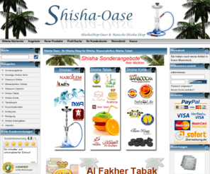 wasserpfeife-shisha.com: Shisha Oase - Ihr Shisha Shop für Shisha, Wasserpfeifen, Shisha Tabak
Shisha Oase - Exklusiver Shisha Shop für ausgewählte Shisha,Wasserpfeifen und Shisha Tabak. Hochwertige Shisha,Wasserpfeifen Tabak günstig kaufen.