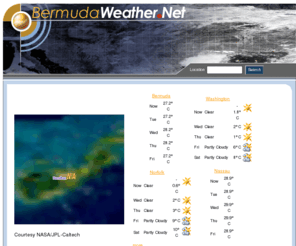 bermudaweather.net: Bermuda Weather.Net | Climate & Weather Checks for Bermuda
Focuses on Bermuda weather, provides current conditions and forecasts, a weather map, and local climate information.  Bermuda Weather.Net also provides news headlines from The Herald Globe.