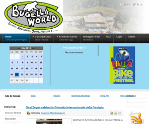 bugellaworld.it: BugellaWorld.it - Biella e Dintorni
Eventi, feste, sagre e manifestazioni a Biella e provincia. Informazioni storiche, geografiche e culturali delle città. Escursioni in mountain bike.