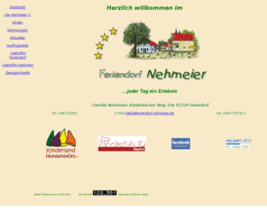 feriendorf-nehmeier.de: Index - Feriendorf Nehmeier - Urlaub auf dem Bauernhof - Frnkisches Seenland - Altmhlsee - Brombachsee - Altmhltal
