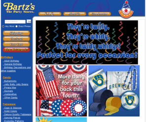 ebartzs.com: Bartz's - The Party Store
At Bartzs, The Party Store, our goal is to assist our customers in preparing for their celebration through service, selection of great party supplies, and a family-oriented atmosphere.