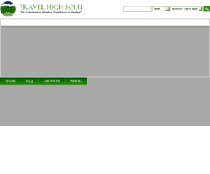 highsolutreks.com: "Travel-Tour-Trekking-Expeditions-Nepal-Tibet-Bhutan-Sikkim"
 Specialized on trekking, travel, peak climbing and tours in Nepal, Tibet & Bhutan. Remember us for Nepal Packages Tour 2010, Nepal Hiking Tour