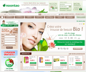 noontao.fr: Noontao – Compléments alimentaires et cosmétiques bio aux meilleurs prix - Noontao
Vente de compléments alimentaires, cosmétiques bio et naturelles, parapharmacie, produits pour nouveaux nés – bébé et maman - pour votre bien-être au naturel – Fiches conseil sur le bien-être et la beauté