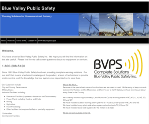 bluevalleypublicsafety.com: Blue Valley Public Safety
Warning solutions for industry and government.  Industrial and commercial alarms. Campus alerting systems. City/County outdoor warning sirens.