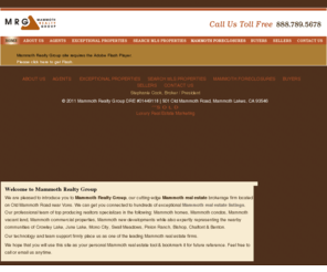mammoth-real-estate-news.com: Mammoth Real Estate | Mammoth Realty Group
Mammoth Realty Group is the Premier Mammoth Real Estate Brokerage with professional team of top producing realtors specializing in Mammoth homes, Mammoth condos and vacation properties. Serving the communities of Mammoth Lakes, Crowley Lake, June Lake and all of Mono County.