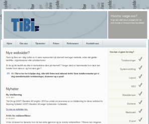 tibi.no: Nye websider?
tibi.no - totalleverandør av webløsninger