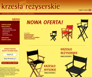 krzeslarezyserskie.pl: Krzesła reżyserskie, fotele reżyserskie, gadżety filmowe - producent - Warszawa
Strona dystrybutora oryginalnych krzeseł i foteli reżyserskich