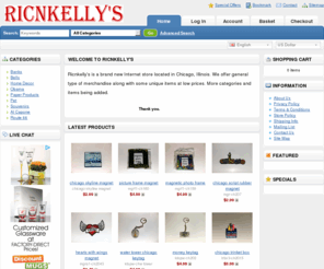 ricnkellys.com: Ricnkellys
Welcome to Ricnkelly’s
 
We are a brand new Internet store located in Chicago, Illinois. Browse our site, we offer general type of merchandise along with some unique items at low prices. Some of our products include Pet / Gift and Novelty, Home Décor such as picture frames, candleholders, figurines, etc. Lots of souvenirs that include items as Route 66 coffee mugs or Al Capone play cards. More categories and items being added, interested bookmark us for later.
