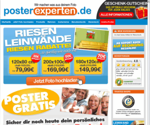 posterexpert.com: Willkommen bei posterexperten.de || Poster von den Posterexperten - Dein Foto auf Leinwand Keilrahmen Hartschaumplatte Tapete
posterexperten.de - Wir machen was aus deinem Foto - Wir drucken dein Foto auf Poster, Leinwand, Fototapete, Schaumplatte und vieles mehr