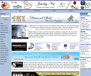 jewelry.net: Home - Retail Jewelers, Jewelry Manufacturers & Jewelry Suppliers
Retail Jewelers, jewelry manufacturers, and jewelry suppliers. Shop online for jewelry - Get the latest gold prices.