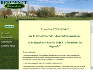 res-rivieragolf.net: Résidence Riviéra Golf
Site de l association syndicale des copropriétaires de la Résidence Riviéra Golf