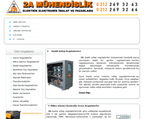 2amuhendislik.net: Transformatör Regülatör Redresör
2a mühendislik, regülatör, redresör, trifaze regülatör, monofaze regülatör, kombi regülatörü, akü şarj redresörü, transformatör, trafo.