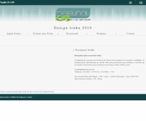 dertinati.com: Dertinati inovações para o seu bem estar!
Fabrica de Sofás em São José dos Campos Vale do Paraíba São Paulo