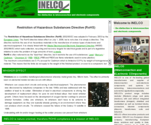 rohscompliance.net: INELCO - distinction in interconnection, electronic components, transformers, CAT6, RJ45
Inelco is one of the leading global manufacturers and supplier of interconnection and electronic components and systems for networking, telecommunications and automotive applications, especially.