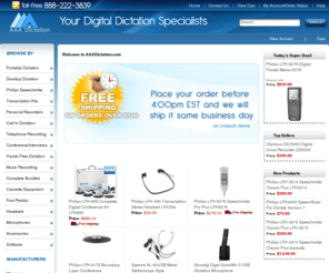 aaadictation.com: AAADictation.com Your Digital Dictation Specialists
Philips Dictation and Transcription Equipments. Olympus Dictation Recorders. Transcription Kits, Dictation Microphone, Speechmikes, 