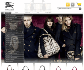 ourburberryoutlet.com: On our Burberry outlet store, we provide Burberry bags, Burberry handbags 30% OFF! Our Burberry UK outlet store is waiting for you!
Welcome to our Burberry outlet online store. A series of cheap and new styles Burberry products for you, such as Burberry bags, Burberry handbags, Burberry purses. You are the smart Consumer for choose from our Burberry outlet store.