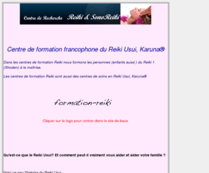 formation-reiki.org: Formation Reiki, Formation francophone de Reiki Usui, de Reiki Karuna
Soins Reiki, formation en Reiki, cours de Reiki. 