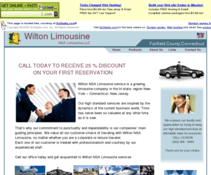 wiltonlimousine.net: Wilton NSA Limousine - 25% discount - Phone (203) 588 - 0085 Home
Wilton NSA Limousine offers its professional transportation services at excellent prices. Open your account with us today and you will receive a 25%  discount off the fare price. 