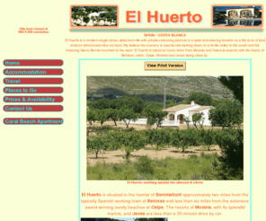 elhuerto.co.uk: Costa Blanca, villa, swimming pool, Jalon, Calpe, Moraira, Javea, Spain, 
Benissa, El Huerto, Alicante
El Huerto, holiday villa with private swimming pool on the Costa Blanca, 
located close to Calpe, Moraira, Javea, Jalon Valley and Benissa.  Set in a 
quiet and relaxing location with stunning views.  Alicante & Valencia airports being about about an hours drive away.   