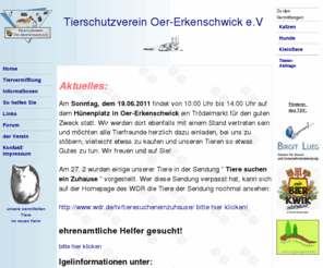 tierschutzverein-oe.de: Tierschutzverein OE e.V.
Der Tierschutzverein Oer-Erkenschwick stellt sich vor. Hier zeigen wir Ihnen unsere aktuellen Gäste, bieten zahlreiche allgemeine Informationen und stellen unseren Verein vor.