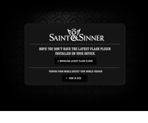saintandsinner.com.au: Saint & Sinner
Indulge at Saint & Sinner wines.  Our wines will tantalize with their intensity; seduce with their opulence and complexity and deliver profound satisfaction in their ability to please.