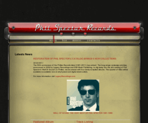 philspector.com: Phil Spector -
Welcome to my official site. Here you'll get an inside look at photos & album art from my personal archives. You can also buy and download some of my greatest hits. 