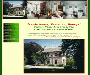 frewinhouse.com: Ramelton Country House Accommodation & Self Catering - Frewin House
Ramelton Country House Accommodation & Self Catering - Frewin House