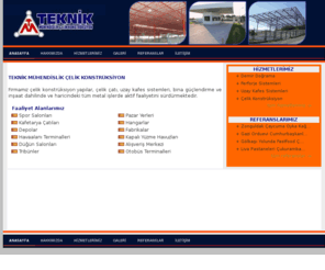 teknikcelikkonstruksiyon.com: Teknik Mühendislik Çelik Konstrüksiyon, Uzay  Kafes Sistemleri ,Kreyn Vinçleri, Ferforje Sistemleri, Demir Doğrama - Ankara
Çelik Konstrüksiyon Çelik Çatı Çelik İnşaat