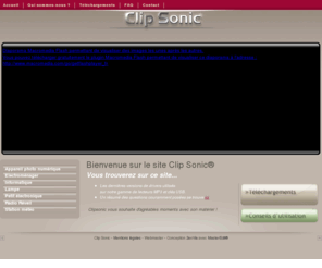 clipsonic.com: Clip Sonic - importateur de produits electroniques - distribution en GMS et en circuits spécialises
Clip Sonic - importateur de produits electroniques - distribution en GMS et en circuits spécialises des marques - Clip Sonic, Chaîne Hi fi, Radio Réveil, Petit Electronique - Clip Sonic Technology, Station météos, Appareils photos, Lecteurs Audio / Vidéo, Informatique - Domoclip, Petit électroménager, - Clip Tonic, Articles de sport