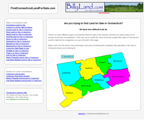 findconnecticutlandforsale.com: Find Connecticut Land for Sale | Are you looking for Connecticut Land for Sale?
Find Connecticut Land for Sale! We have lots of Connecticut Land to choose from! Hunting Land, Farm Land, Ranch Land, Rural Land, Vacant Land, County Land, and more!