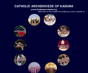 kadunaecclesia.org: Catholic Archdiocese Of Kaduna Online.
The first Catholic Mission Station in what is now Northern Nigeria was 
established in Lokoja in 1884. the two resident priests were Rev. Frs. Jules
Poirier and Florentini, both of the Society of African Mission SMA of France. 
Rev. Fr. Florentini unfortunately died after a few months of his arrival and 
was replaced by Rev. Fr. Charles Zappa in 1886.