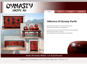 dynastypacific.com: Dynasty Pacific - Antika Kinesiska Möbler
Här kommer du att finna ett urval av vårt sortiment av antika kinesiska möbler och bruksföremål