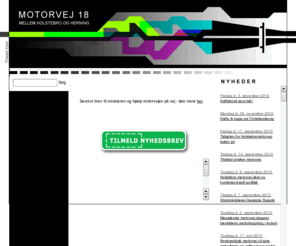 rute18.dk: Motorvej 18 | Holstebro - Herning
motorvej 18 | Holstebro - Herning. Motorvejen mellem Holstebro og Herning vil kunne lette 
		adgangen for bde varer og arbejdskraft - ikke bare for Holstebro- omrdet, men Herning vil ogs kunne
		profitere af den gede mobilitet